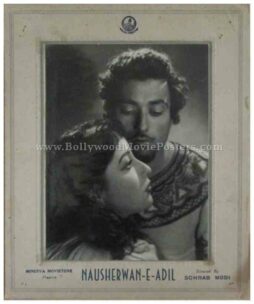 Nausherwan-E-Adil Sohrab Modi old bollywood black and white photos movie stills lobby cards